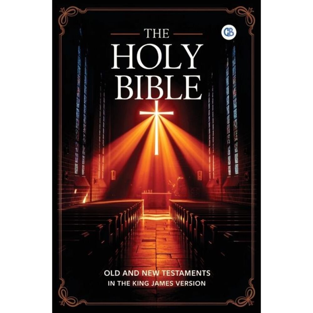 The Holy Bible: Old and New Testaments in The King James Version -- King James V
